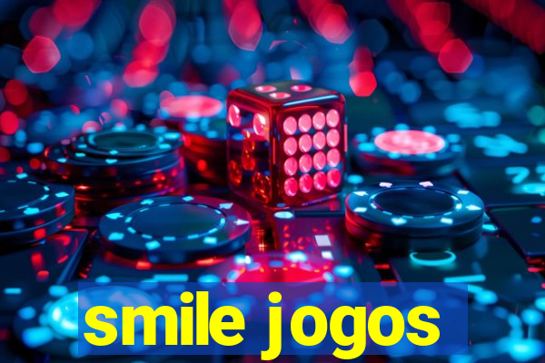 smile jogos